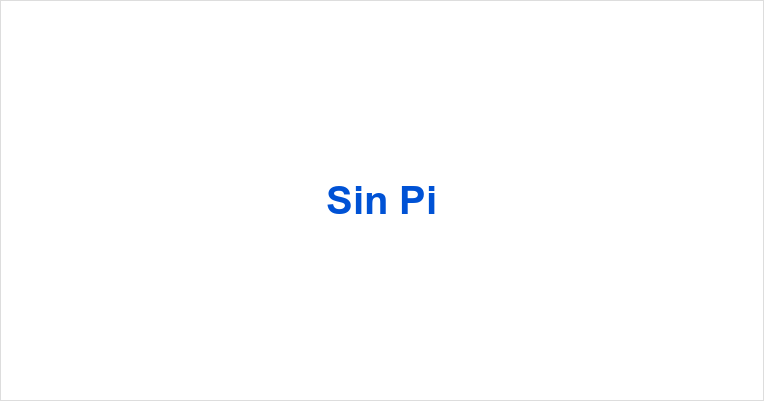 Sin Pi